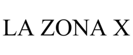 LA ZONA X trademark