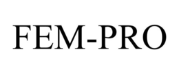 FEM-PRO trademark