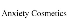 ANXIETY COSMETICS trademark