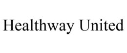 HEALTHWAY UNITED trademark