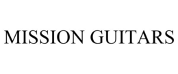 MISSION GUITARS trademark