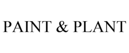 PAINT & PLANT trademark