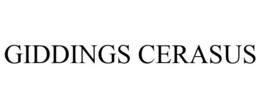 GIDDINGS CERASUS trademark