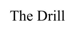 THE DRILL trademark