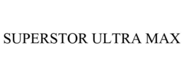 SUPERSTOR ULTRA MAX trademark