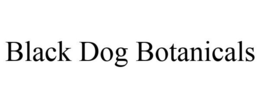 BLACK DOG BOTANICALS trademark