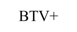BTV+ trademark