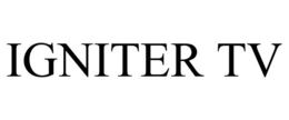 IGNITER TV trademark