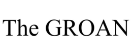 THE GROAN trademark