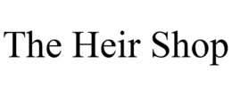 THE HEIR SHOP trademark