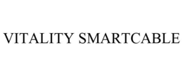 VITALITY SMARTCABLE trademark