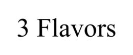 3 FLAVORS trademark