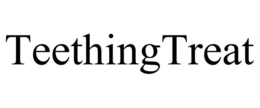 TEETHINGTREAT trademark
