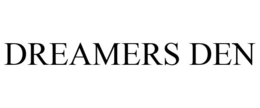 DREAMERS DEN trademark