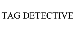 TAG DETECTIVE trademark