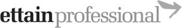 ETTAIN PROFESSIONAL trademark