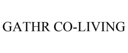 GATHR CO-LIVING trademark