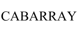CABARRAY trademark