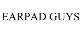 EARPAD GUYS trademark