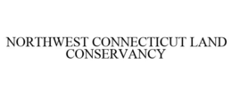 NORTHWEST CONNECTICUT LAND CONSERVANCY trademark