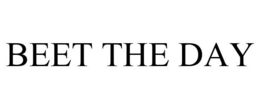 BEET THE DAY trademark