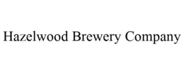 HAZELWOOD BREWERY COMPANY trademark