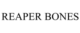 REAPER BONES trademark