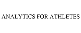 ANALYTICS FOR ATHLETES trademark