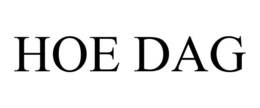 HOE DAG trademark
