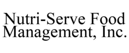 NUTRI-SERVE FOOD MANAGEMENT, INC. trademark