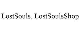 LOSTSOULS, LOSTSOULSSHOP trademark