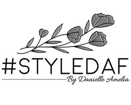 #STYLEDAF BY DANIELLE AMELIA trademark