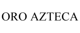 ORO AZTECA trademark