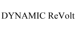 DYNAMIC REVOLT trademark