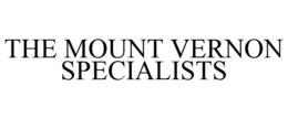 THE MOUNT VERNON SPECIALISTS trademark