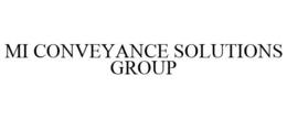 MI CONVEYANCE SOLUTIONS GROUP trademark
