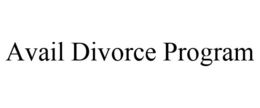 AVAIL DIVORCE PROGRAM trademark