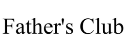FATHER'S CLUB trademark