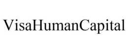 VISAHUMANCAPITAL trademark