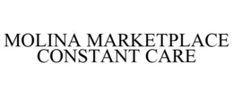 MOLINA MARKETPLACE CONSTANT CARE trademark