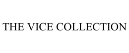 THE VICE COLLECTION trademark