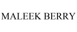 MALEEK BERRY trademark