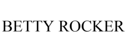 BETTY ROCKER trademark