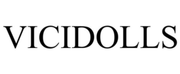VICIDOLLS trademark