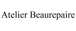 ATELIER BEAUREPAIRE trademark