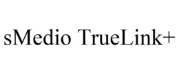 SMEDIO TRUELINK+ trademark