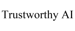 TRUSTWORTHY AI trademark