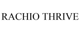 RACHIO THRIVE trademark