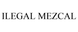ILEGAL MEZCAL trademark