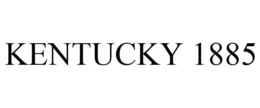 KENTUCKY 1885 trademark